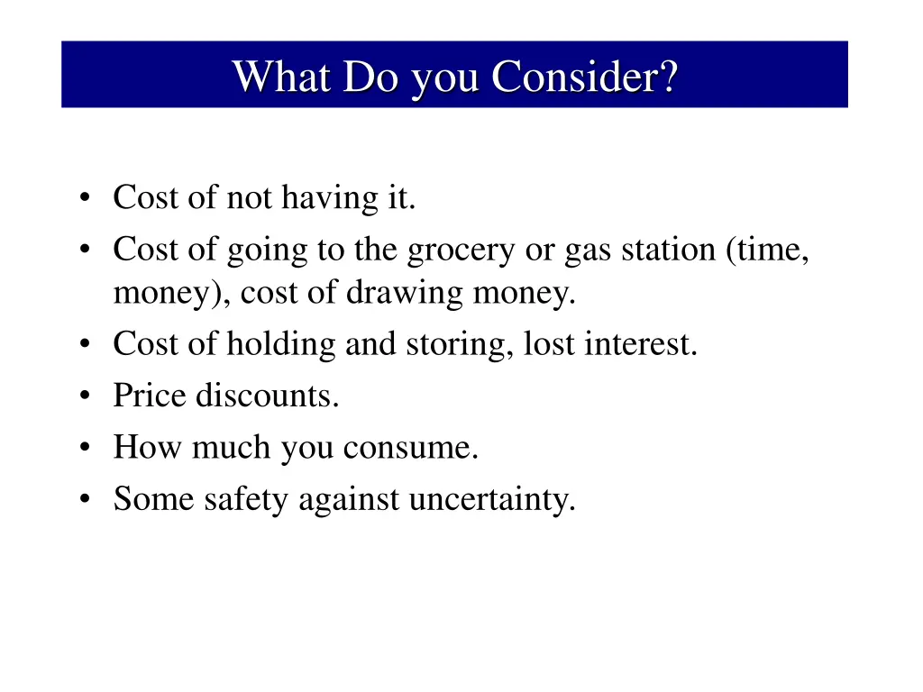 what do you consider