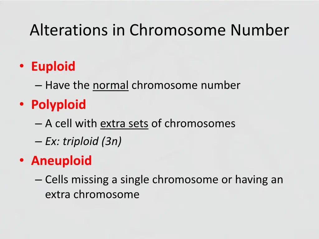 alterations in chromosome number