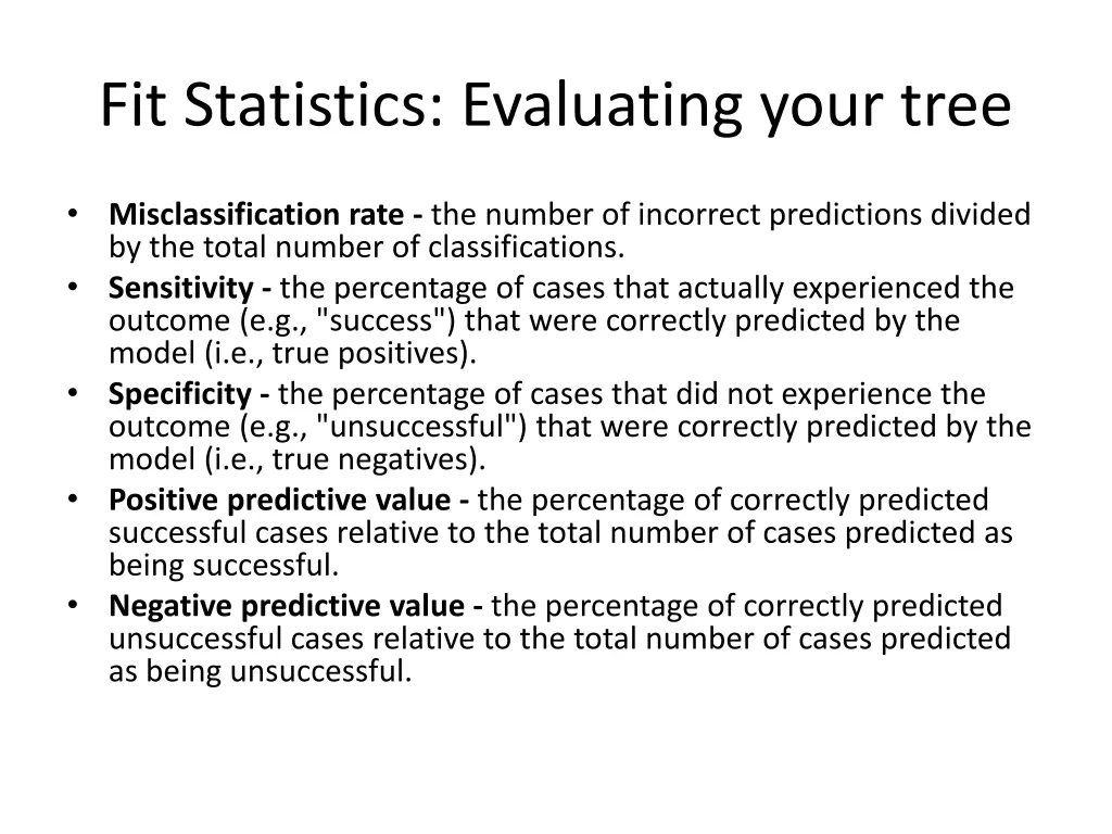 fit statistics evaluating your tree