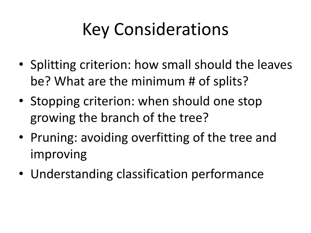 key considerations