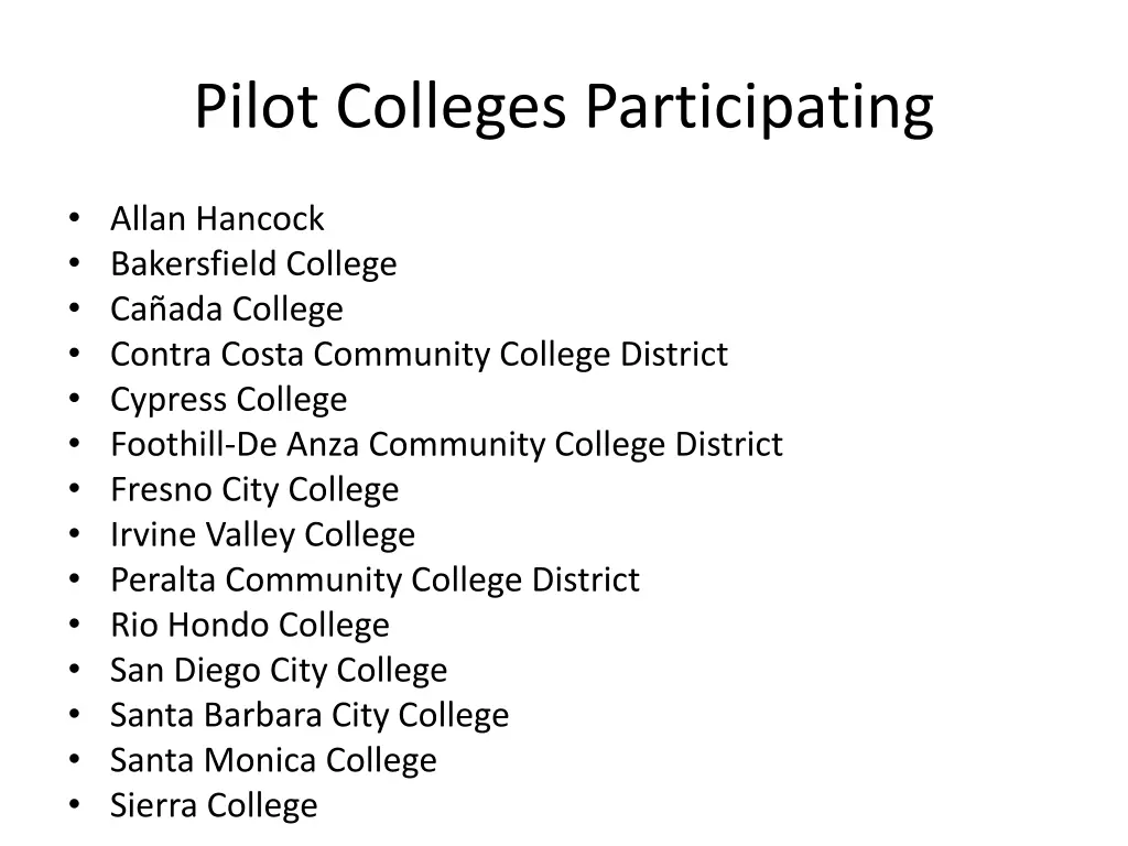 pilot colleges participating