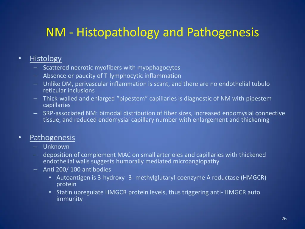 nm histopathology and pathogenesis