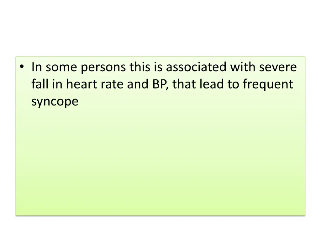 in some persons this is associated with severe