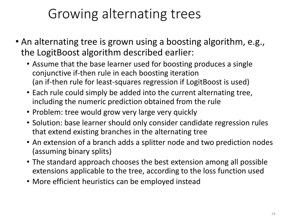 growing alternating trees