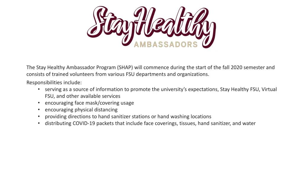 the stay healthy ambassador program shap will