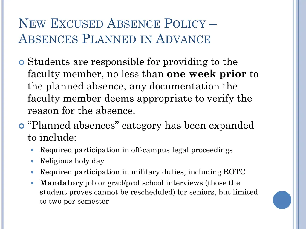 n ew e xcused a bsence p olicy a bsences p lanned