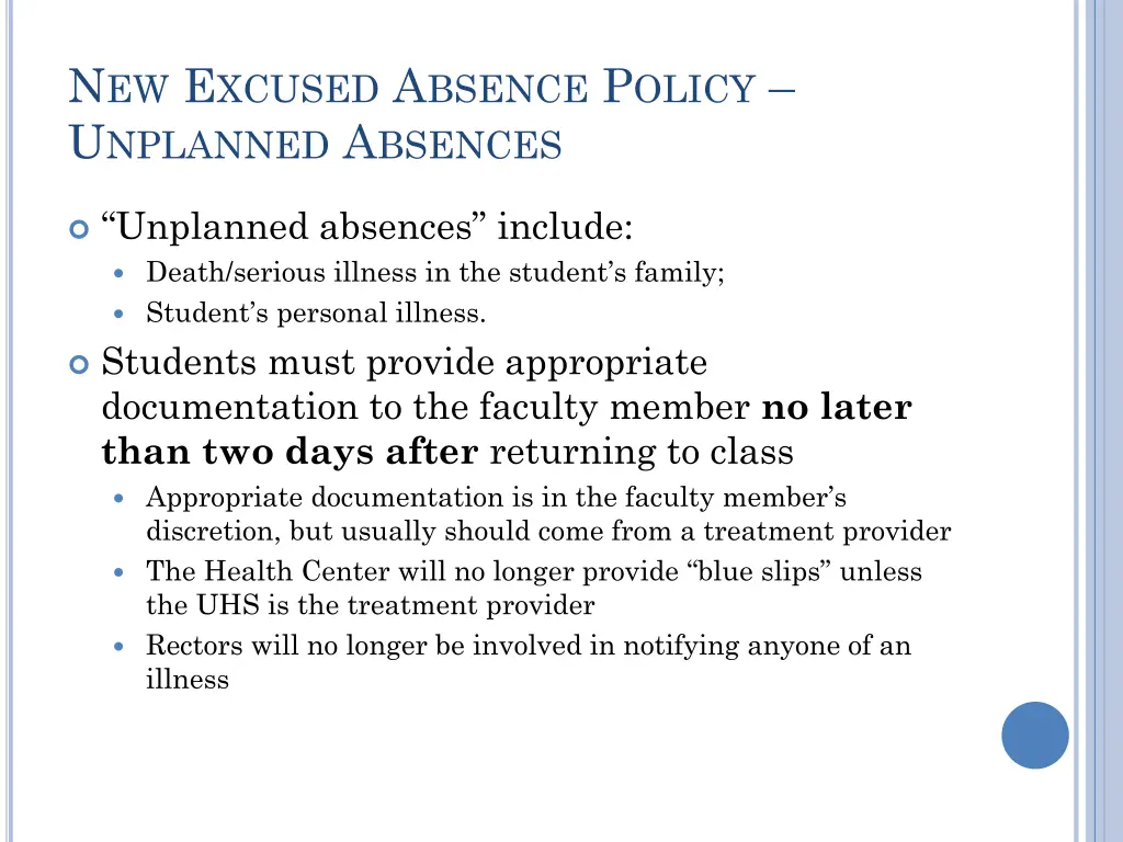 n ew e xcused a bsence p olicy u nplanned