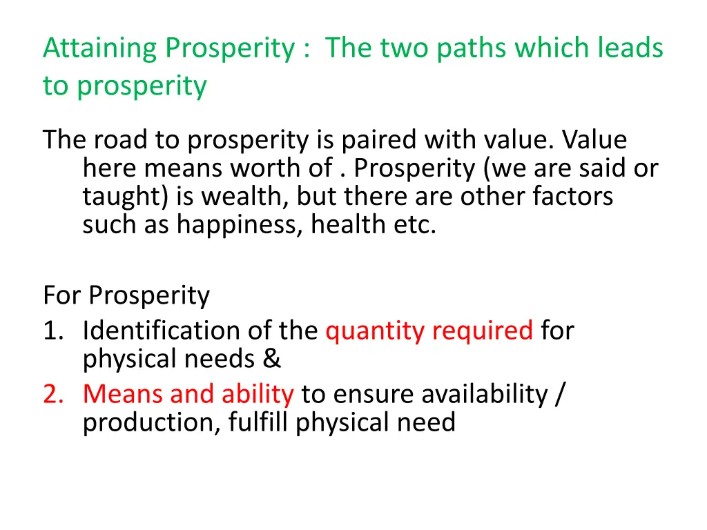 attaining prosperity the two paths which leads