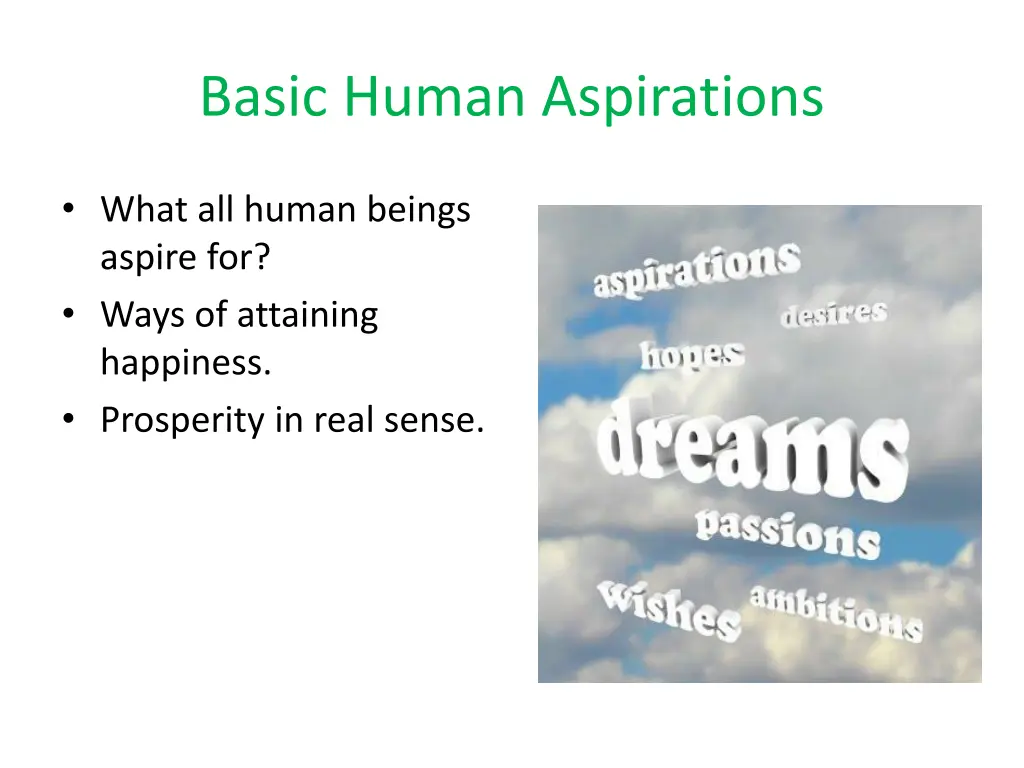 basic human aspirations