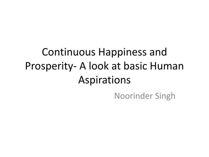 continuous happiness and prosperity a look