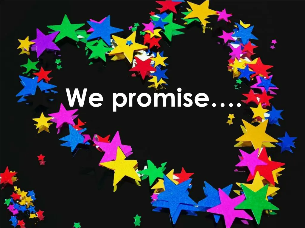 we promise