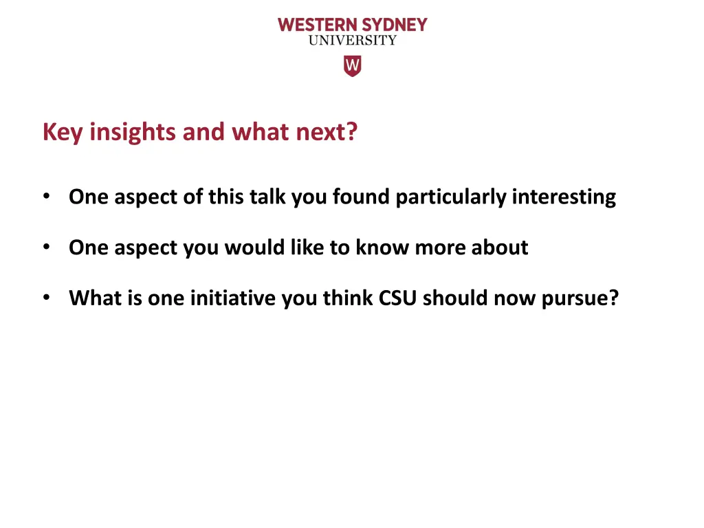 key insights and what next