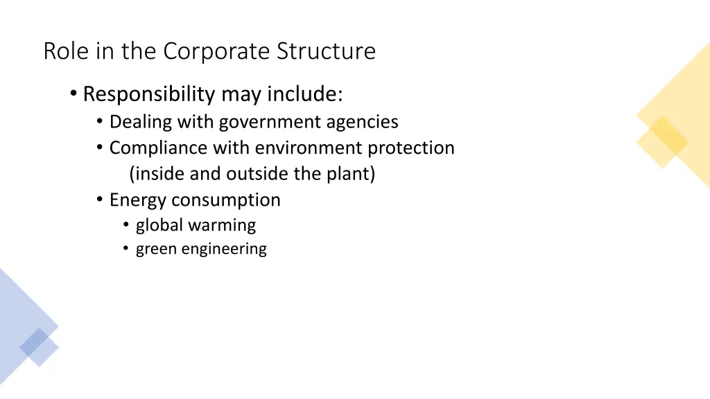 role in the corporate structure 1