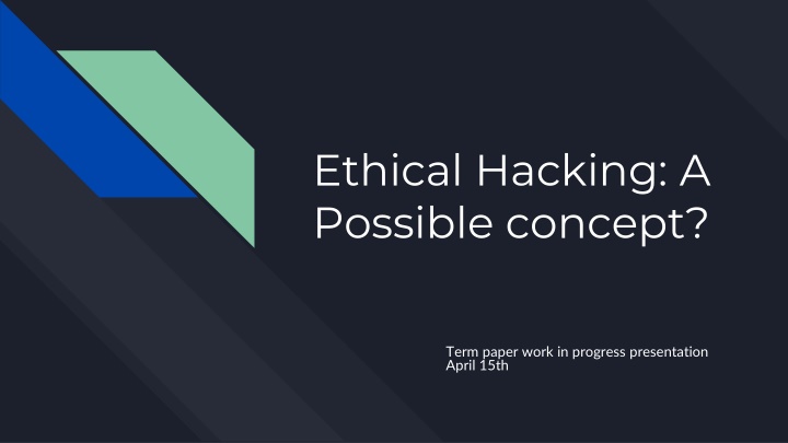 ethical hacking a possible concept
