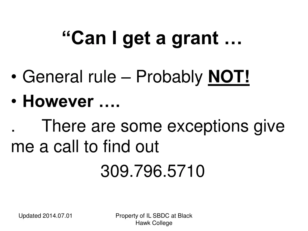 can i get a grant