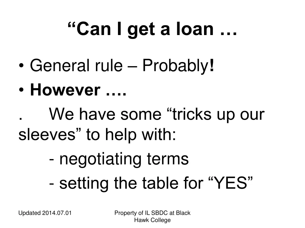 can i get a loan