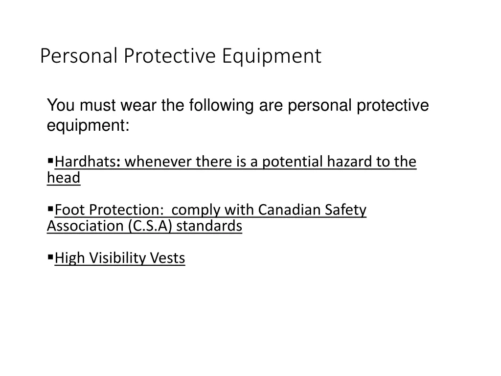 personal protective equipment