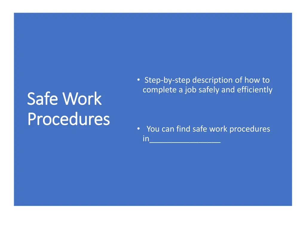step by step description of how to complete