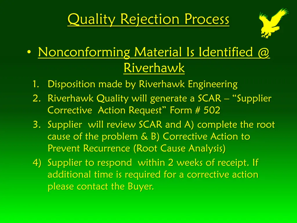 nonconforming material is identified @ riverhawk