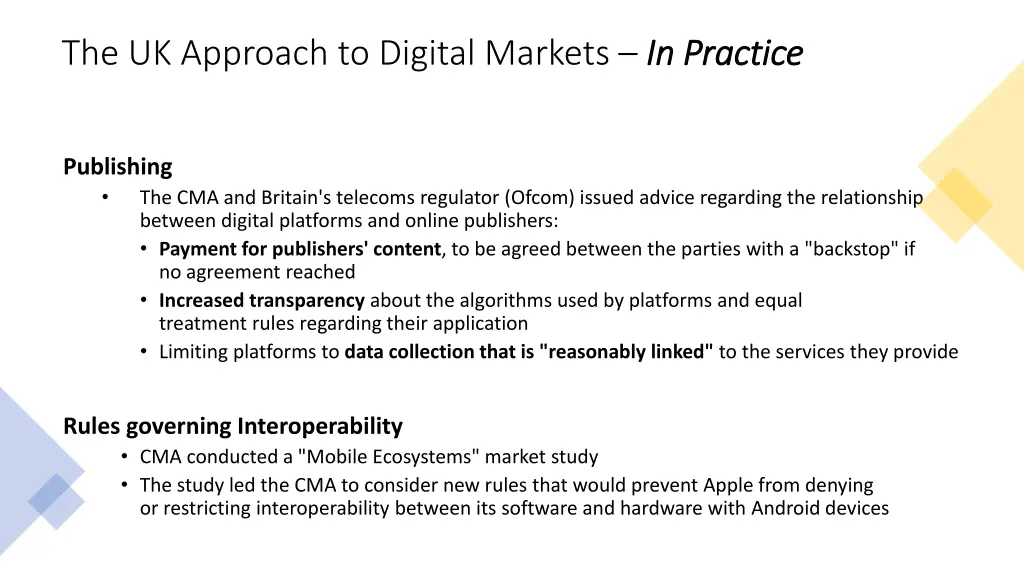the uk approach to digital markets in in practice