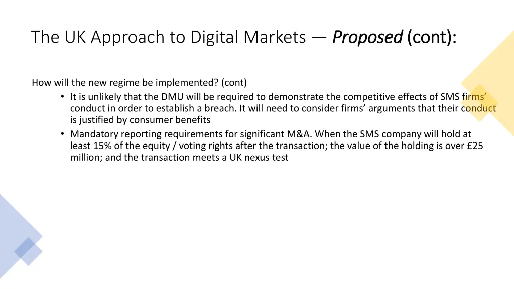 the uk approach to digital markets proposed 3