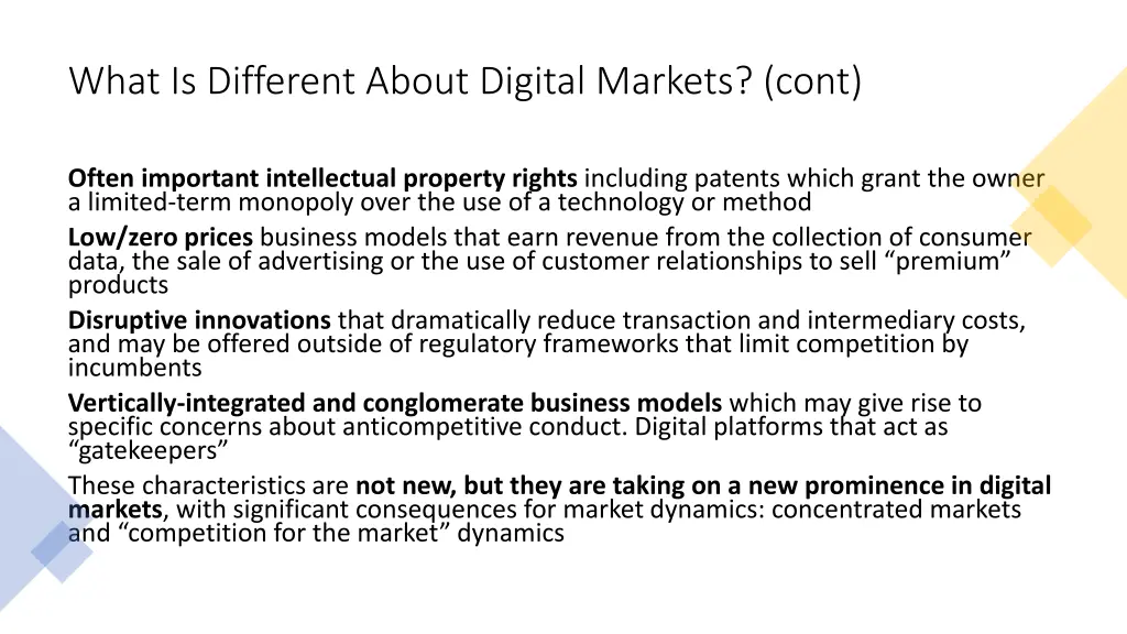 what is different about digital markets cont