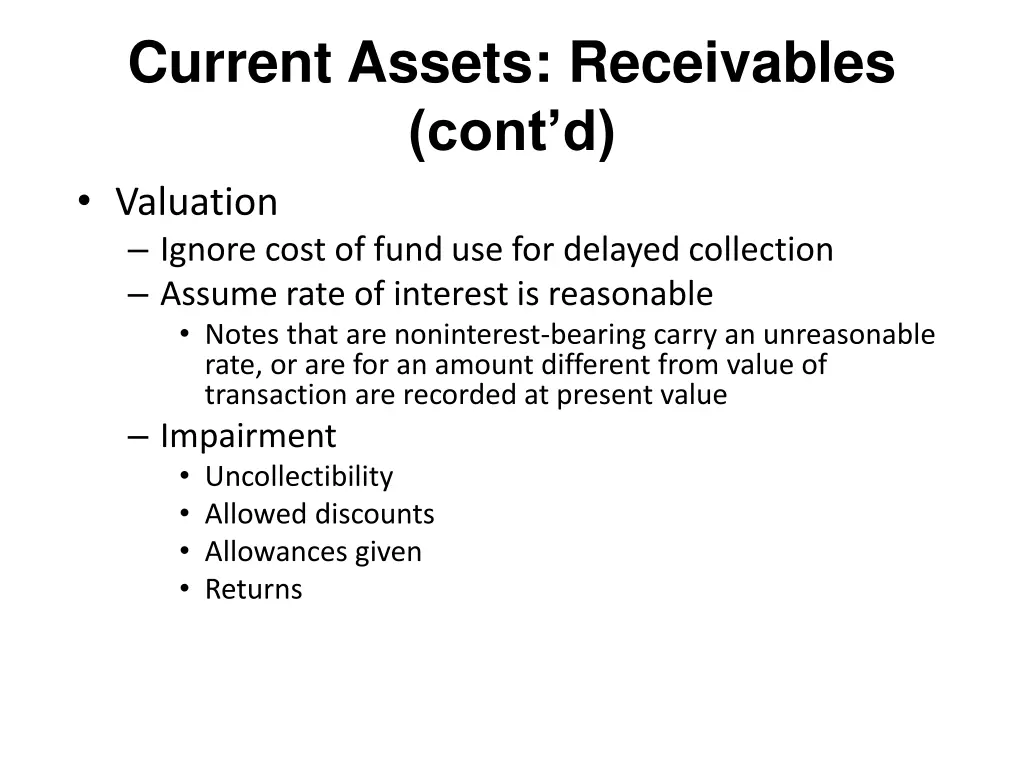 current assets receivables cont d valuation