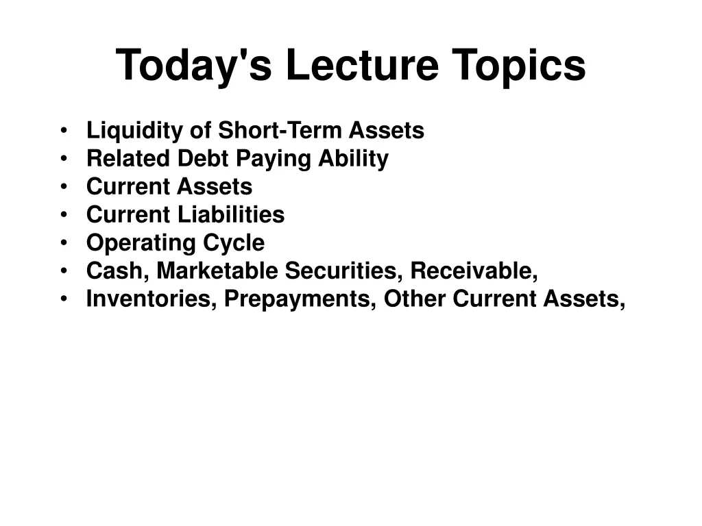 today s lecture topics