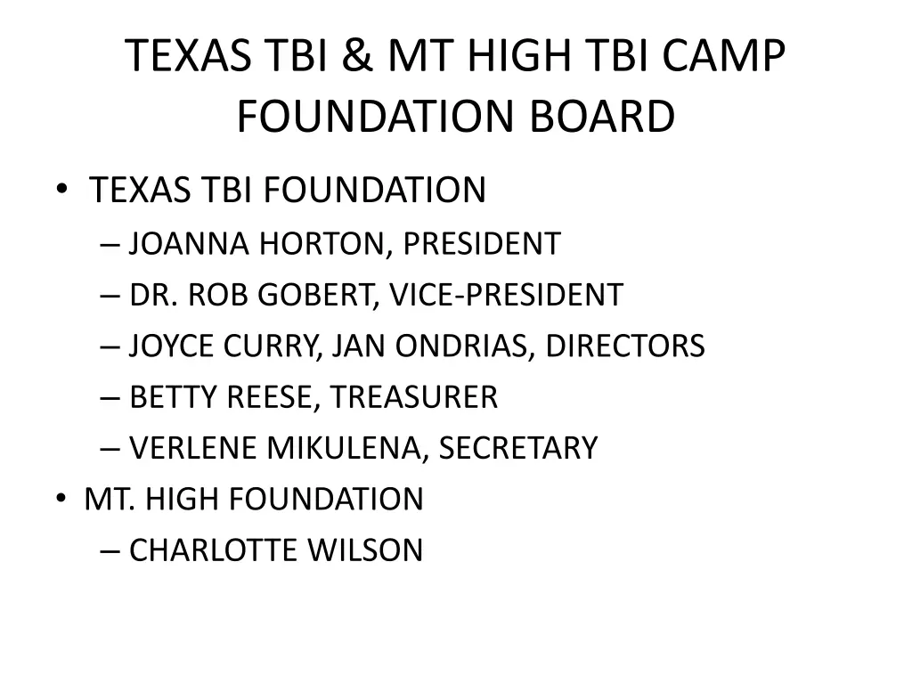 texas tbi mt high tbi camp foundation board