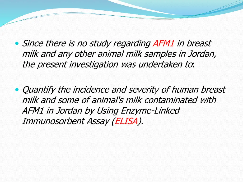 since there is no study regarding afm1 in breast