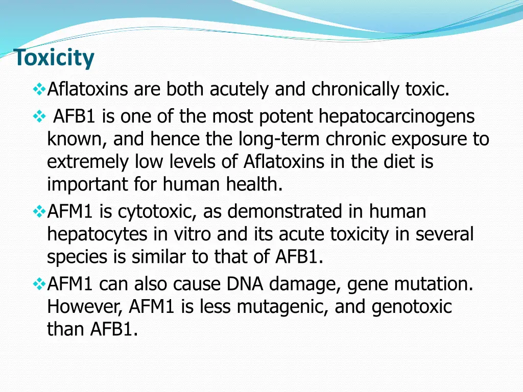 toxicity aflatoxins are both acutely