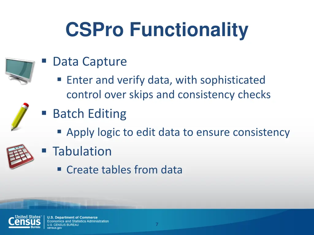 cspro functionality
