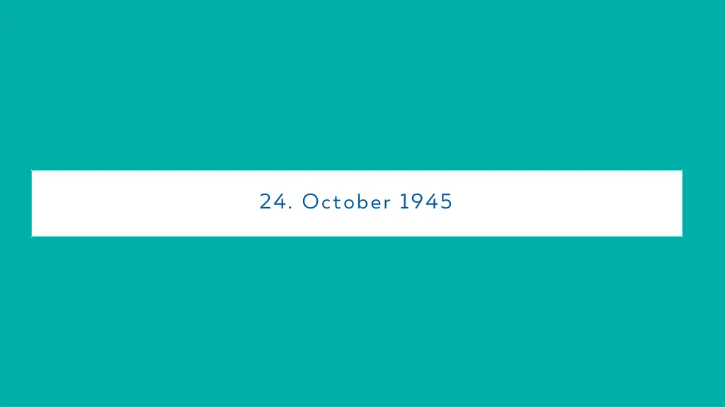 24 october 1945