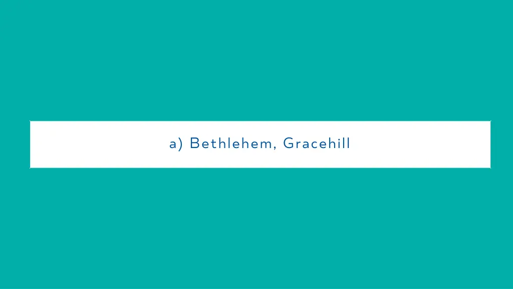 a bethlehem gracehill
