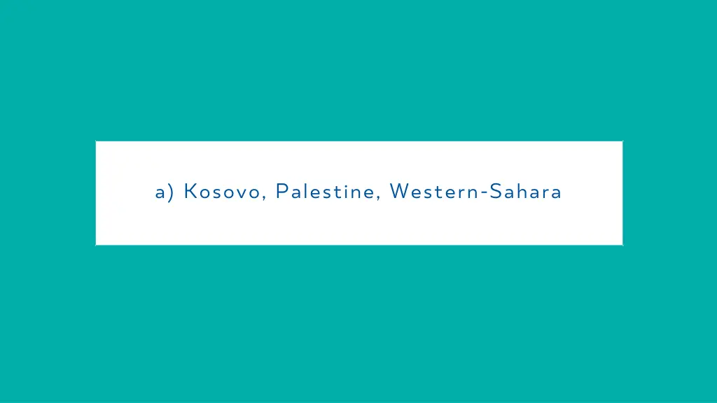 a kosovo palestine western sahara