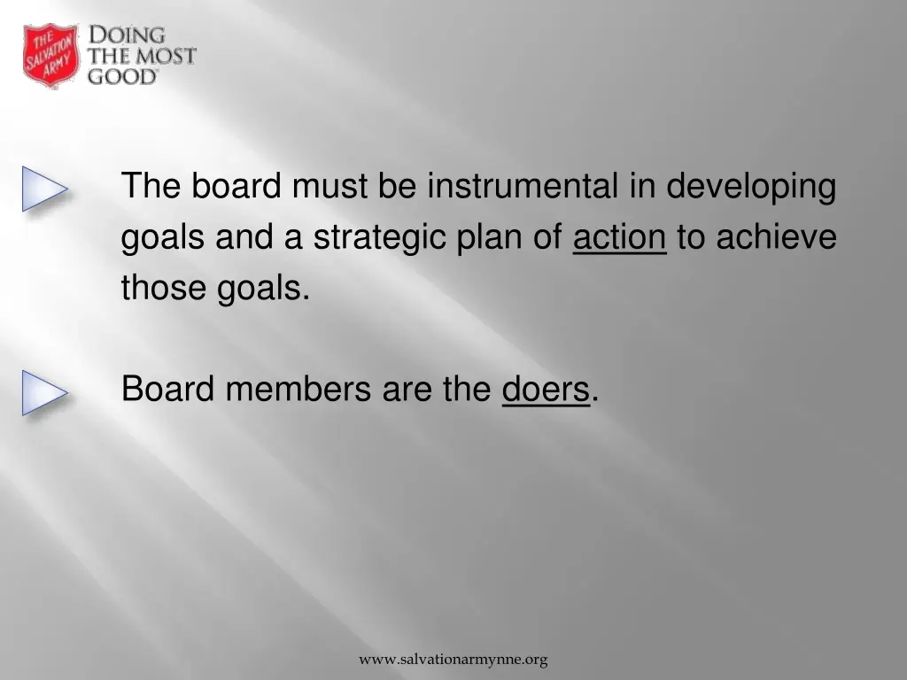 the board must be instrumental in developing