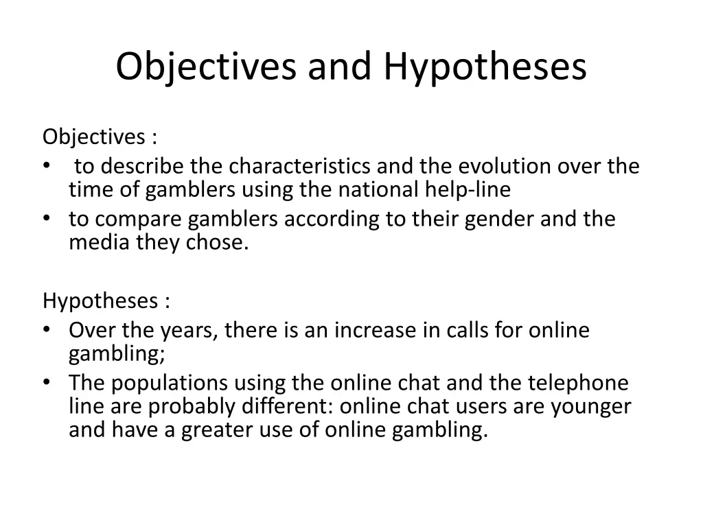 objectives and hypotheses