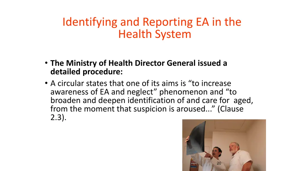 identifying and reporting ea in the health system