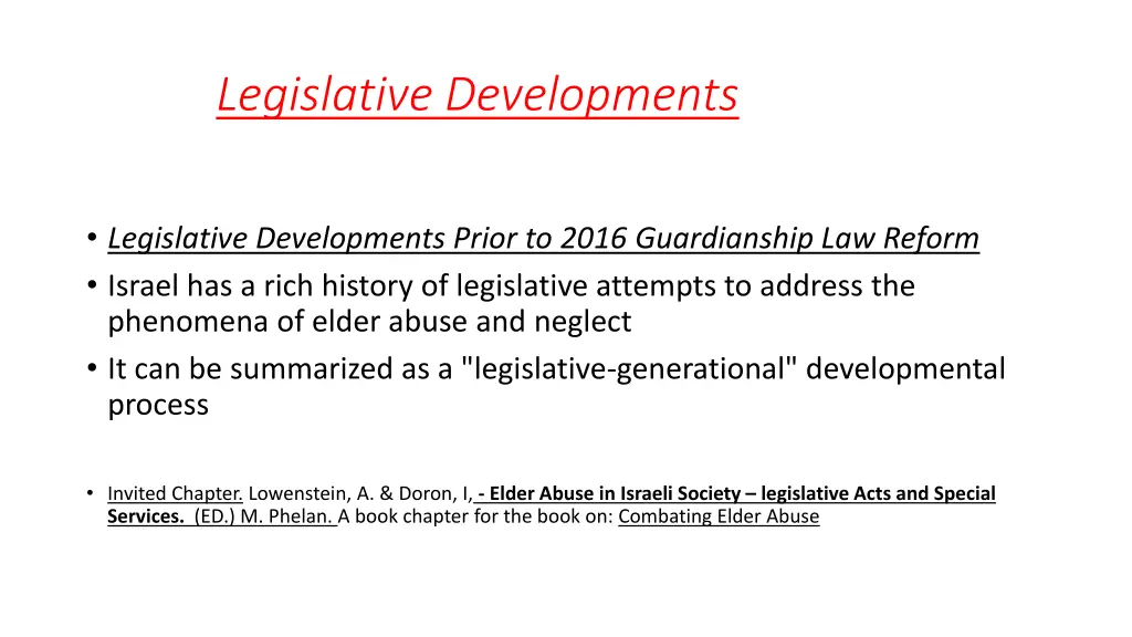 legislative developments