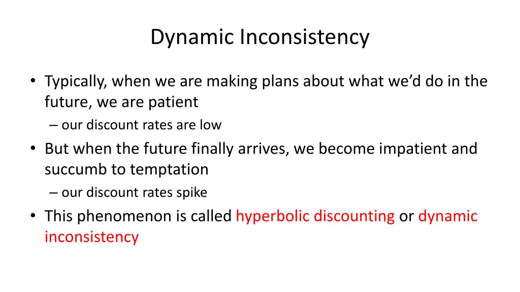 dynamic inconsistency