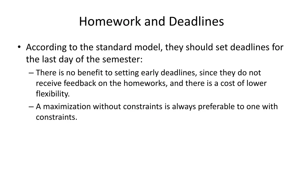 homework and deadlines 1