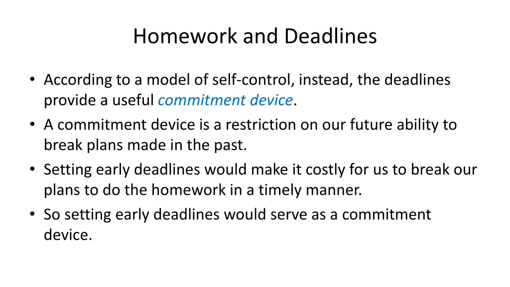 homework and deadlines 2