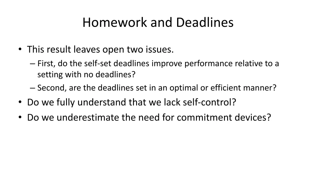 homework and deadlines 4