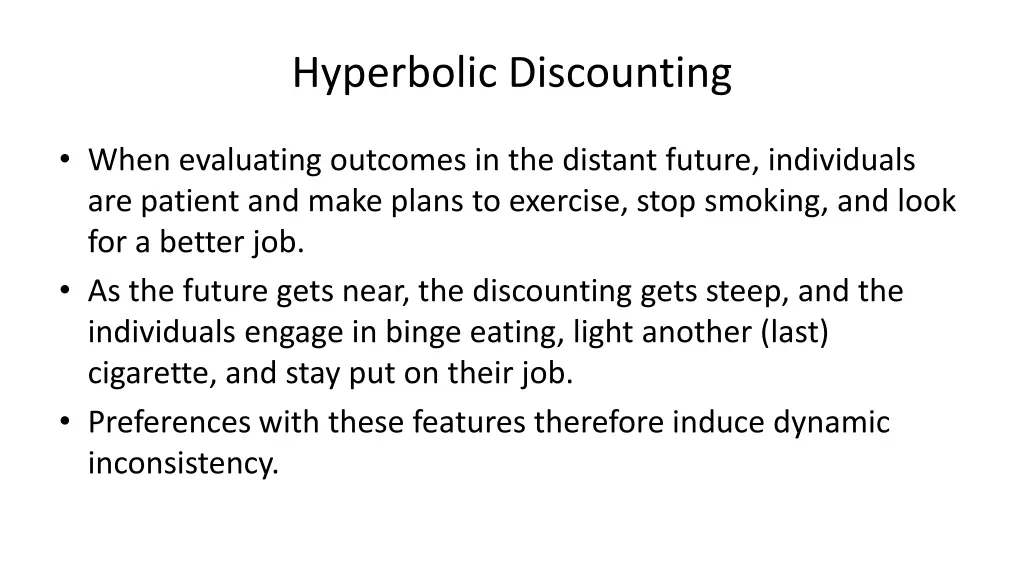 hyperbolic discounting 2