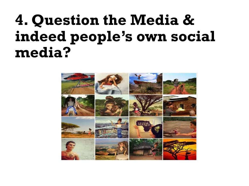 4 question the media indeed people s own social