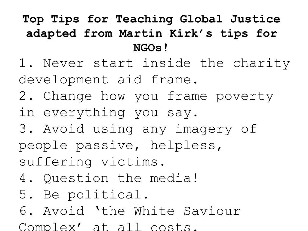 top tips for teaching global justice adapted from