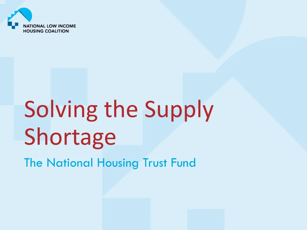 solving the supply shortage the national housing
