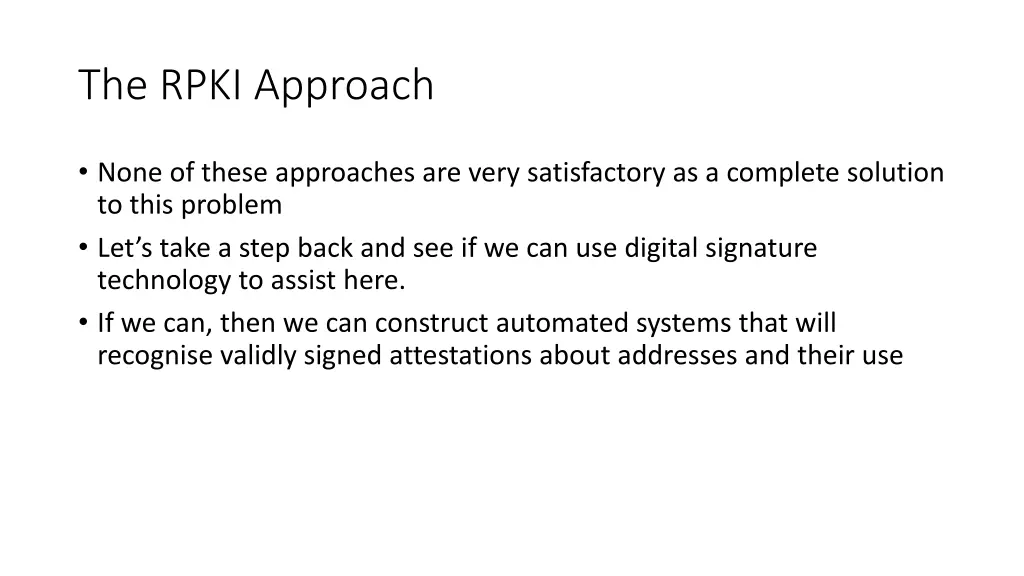 the rpki approach