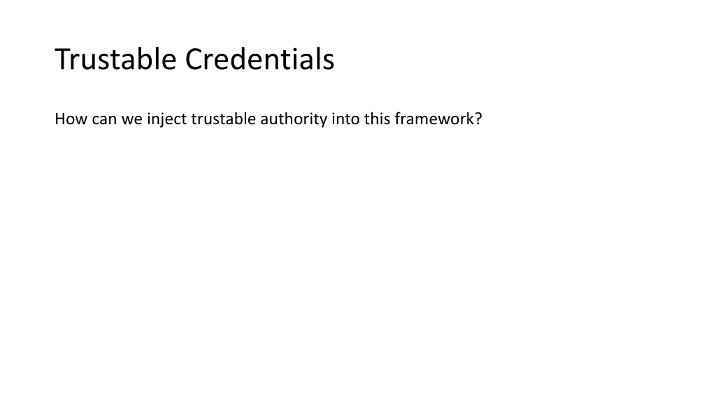trustable credentials