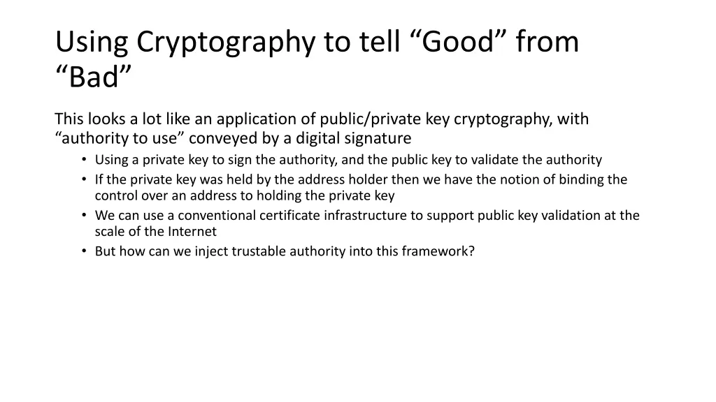 using cryptography to tell good from bad